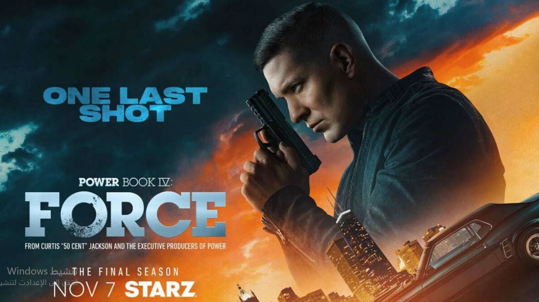 مسلسل Power Book IV Force الموسم الثالث الحلقة 7 مترجمة